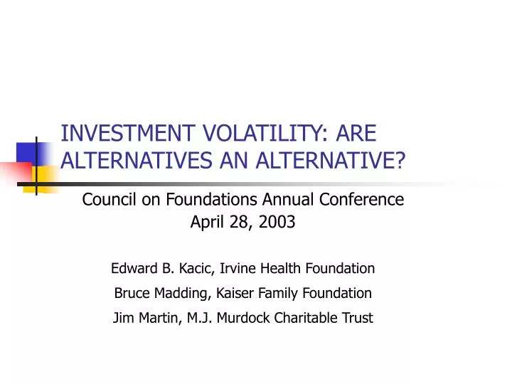 investment volatility are alternatives an alternative