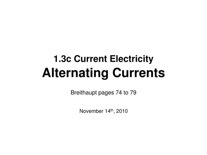 1 3c current electricity alternating currents