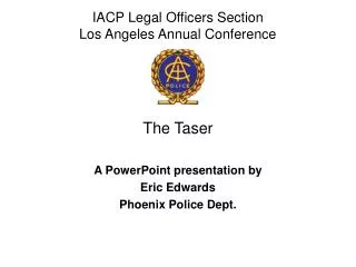 IACP Legal Officers Section Los Angeles Annual Conference