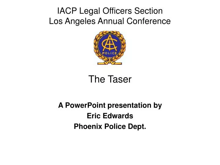 iacp legal officers section los angeles annual conference