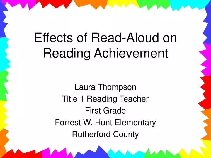 effects of read aloud on reading achievement