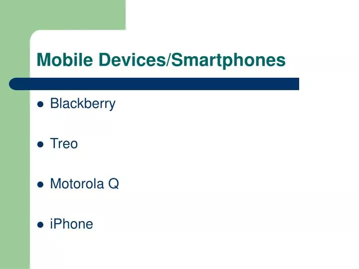 mobile devices smartphones
