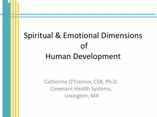 Spiritual &amp; Emotional Dimensions of Human Development