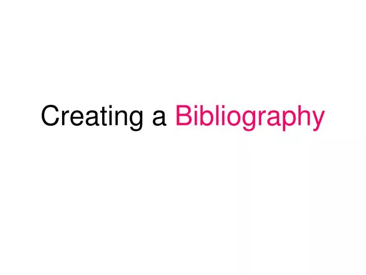 creating a bibliography