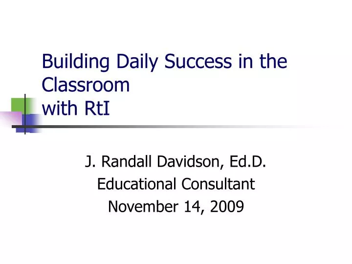 building daily success in the classroom with rti