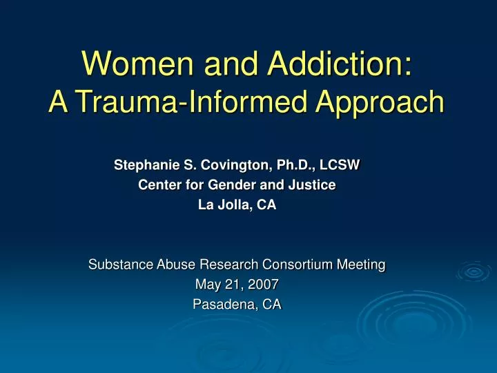 women and addiction a trauma informed approach