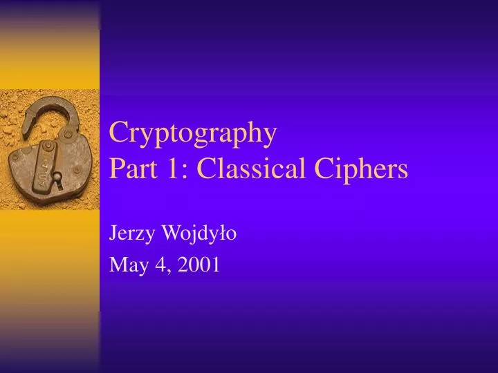 cryptography part 1 classical ciphers