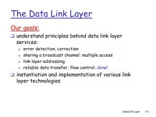 The Data Link Layer