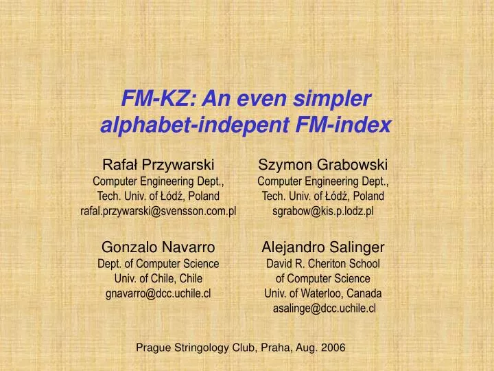 fm kz an even simpler alphabet indepent fm index