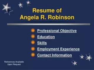 Resume of Angela R. Robinson