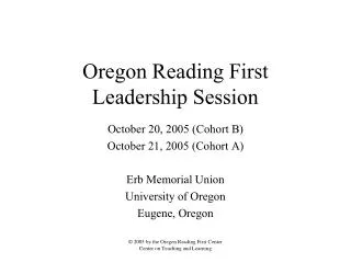 Oregon Reading First Leadership Session