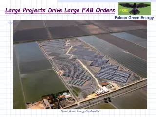 Large Projects Drive Large FAB Orders