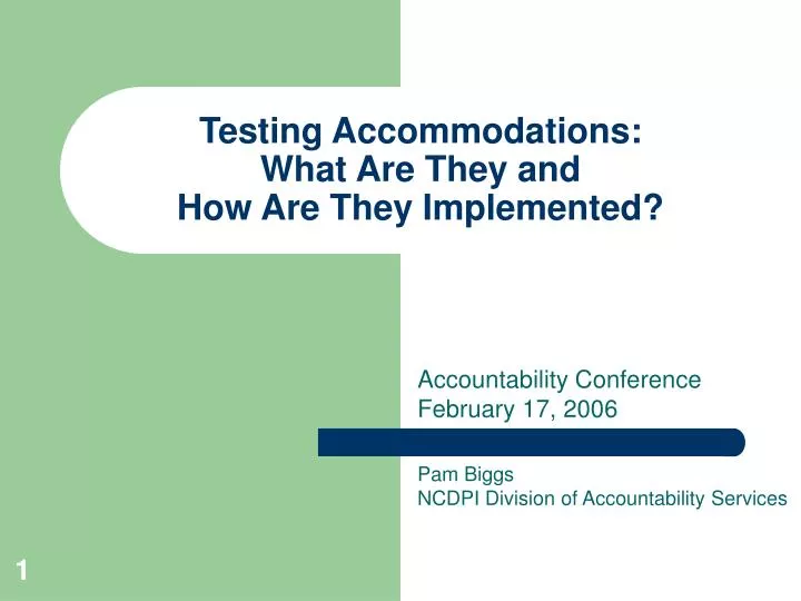 testing accommodations what are they and how are they implemented