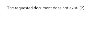 The requested document does not exist. (2)