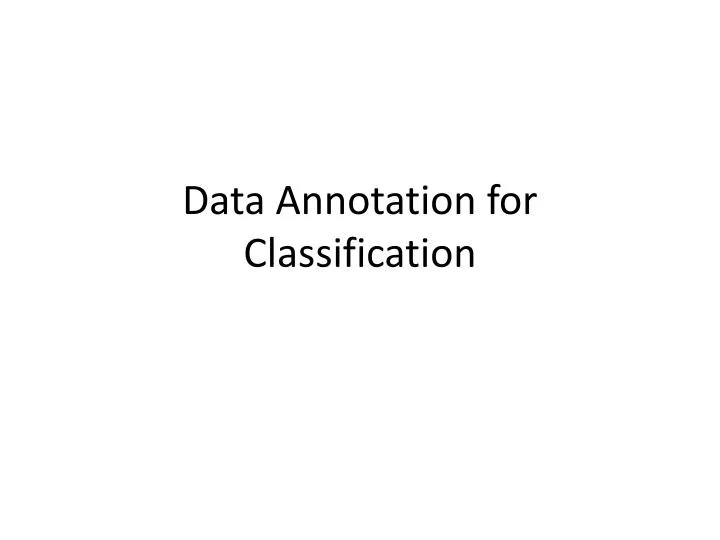 data annotation for classification