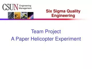 Six Sigma Quality Engineering
