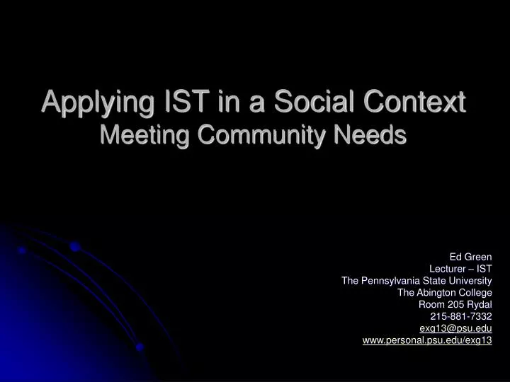 applying ist in a social context meeting community needs