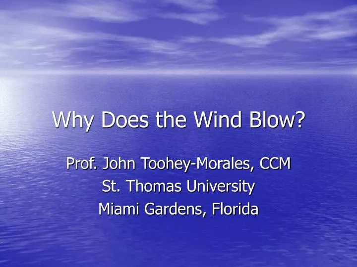 why does the wind blow