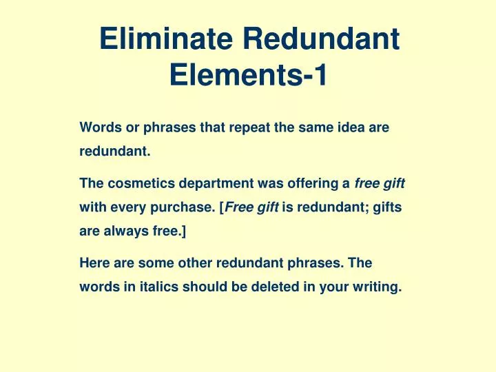 eliminate redundant elements 1