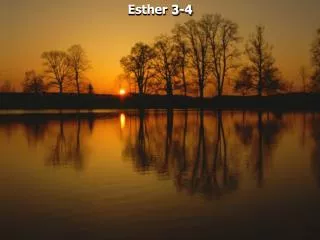 Esther 3-4