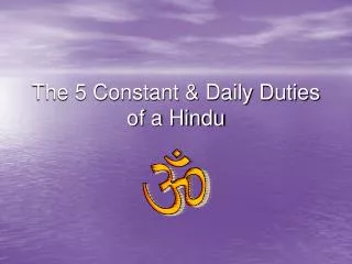 The 5 Constant &amp; Daily Duties of a Hindu