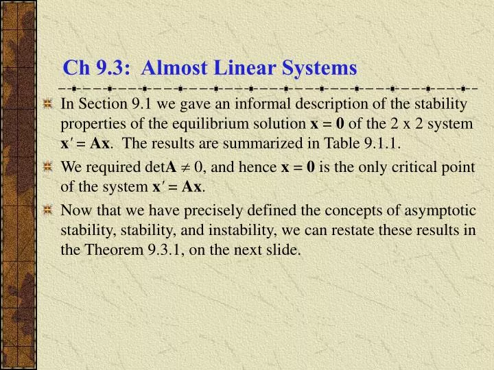 ch 9 3 almost linear systems
