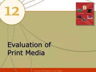 Evaluation of Print Media