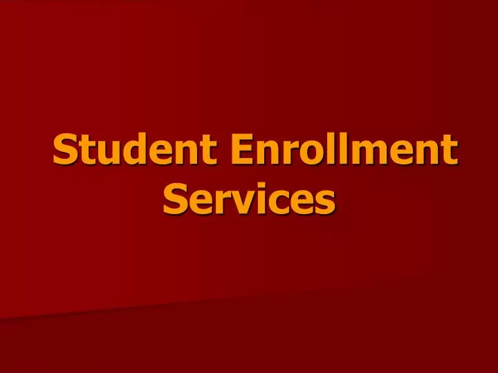 student enrollment services