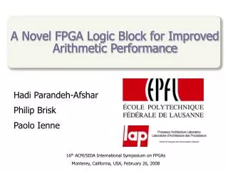 A Novel FPGA Logic Block for Improved Arithmetic Performance
