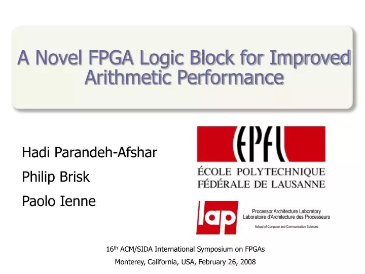 a novel fpga logic block for improved arithmetic performance