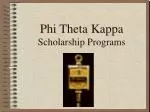 Phi Theta Kappa Scholarship Programs - slide 1