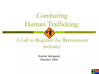 Combating Human Trafficking: A Call to Regulate the Recruitment Industry
