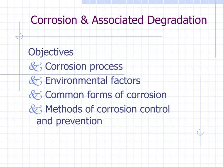 corrosion associated degradation