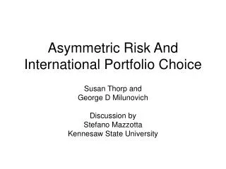 Asymmetric Risk And International Portfolio Choice