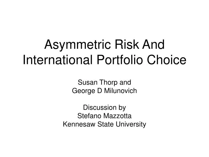asymmetric risk and international portfolio choice