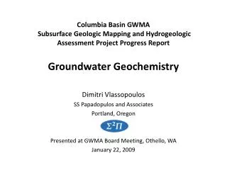 Columbia Basin GWMA Subsurface Geologic Mapping and Hydrogeologic Assessment Project Progress Report Groundwater Geoche