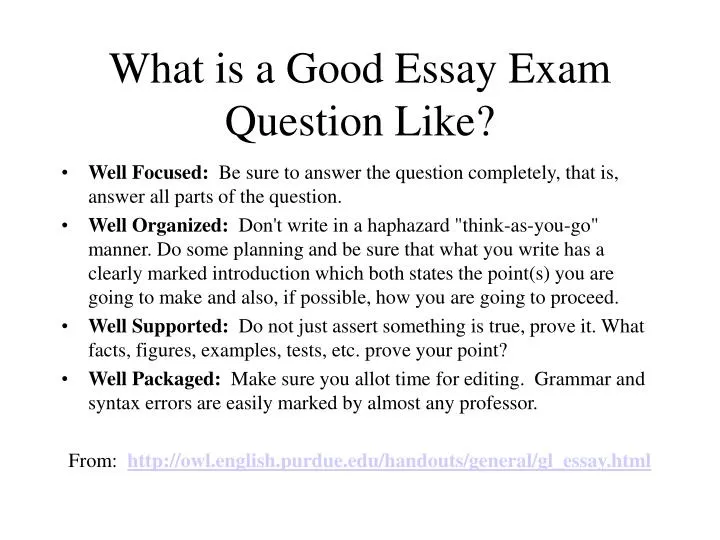 what is a good essay exam question like