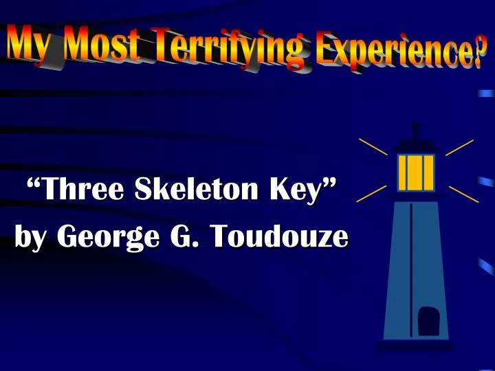three skeleton key by george g toudouze