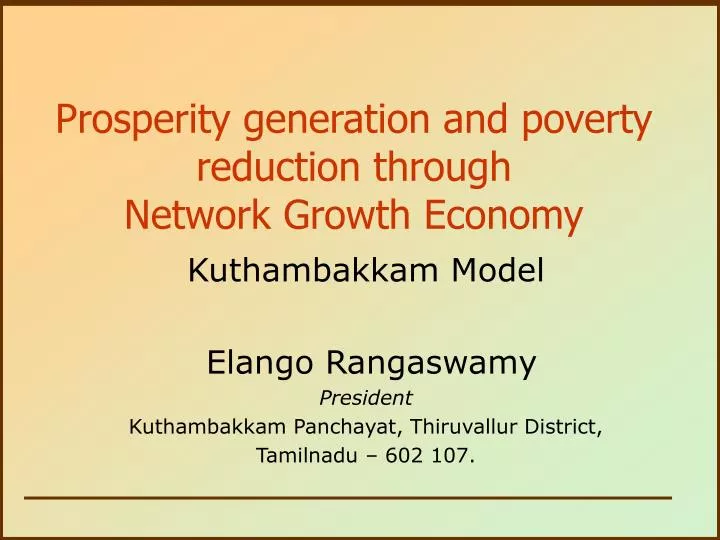 prosperity generation and poverty reduction through network growth economy
