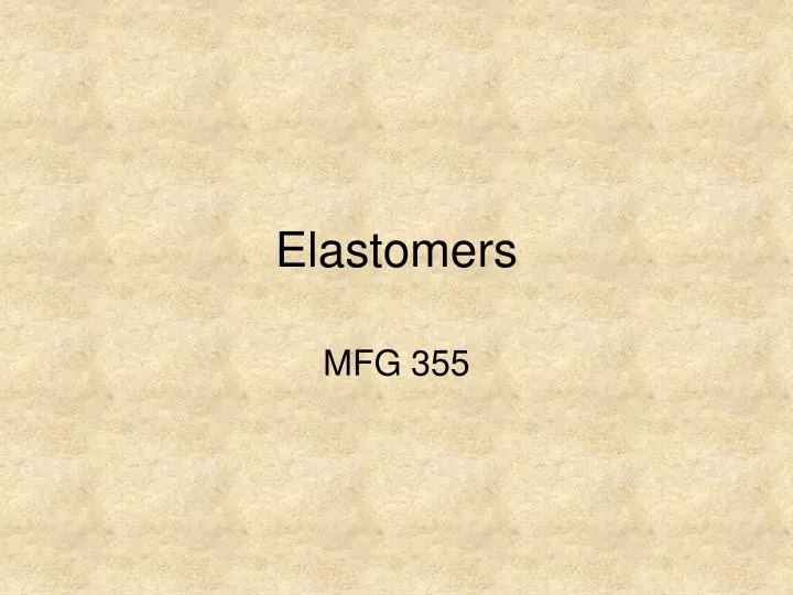 elastomers