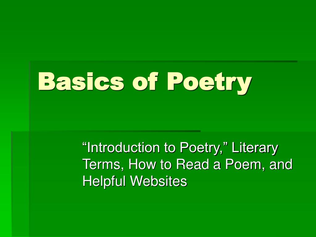 PPT - Basics of Poetry PowerPoint Presentation, free download - ID:1204774