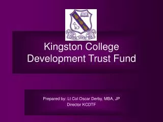 Kingston College Development Trust Fund