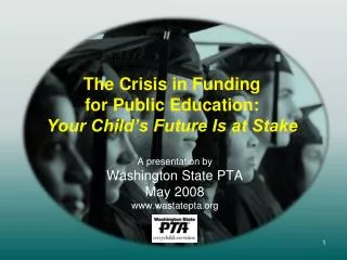 The Crisis in Funding for Public Education: Your Child’s Future Is at Stake