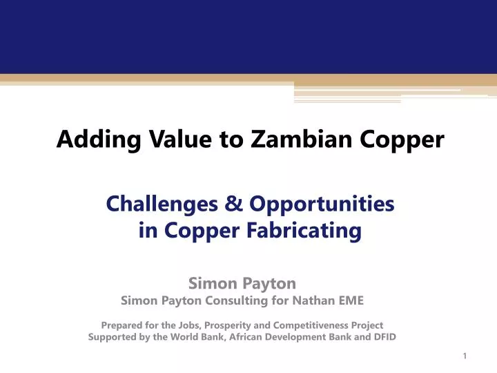 adding value to zambian copper challenges opportunities in copper fabricating