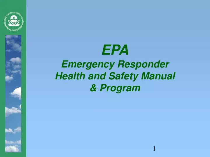 epa emergency responder health and safety manual program