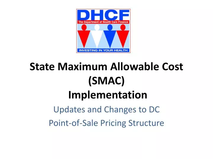 state maximum allowable cost smac implementation