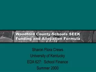 Woodford County Schools SEEK Funding and Allocation Formula