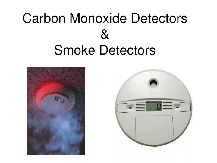 carbon monoxide detectors smoke detectors