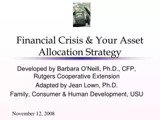 Financial Crisis &amp; Your Asset Allocation Strategy