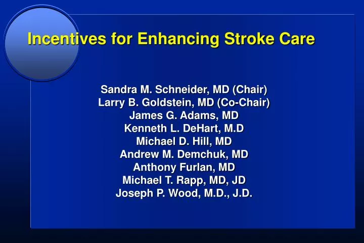 incentives for enhancing stroke care